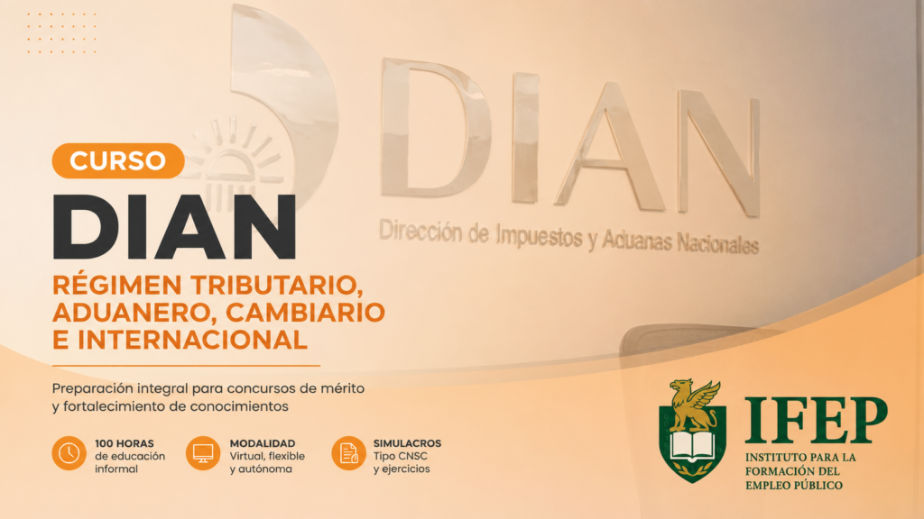 Curso DIAN – Régimen Tributario, Aduanero, Cambiario e Internacional dian web